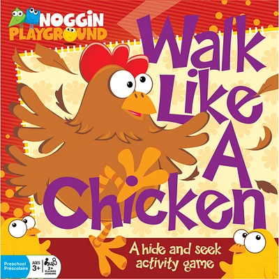 Walk Like a Chicken