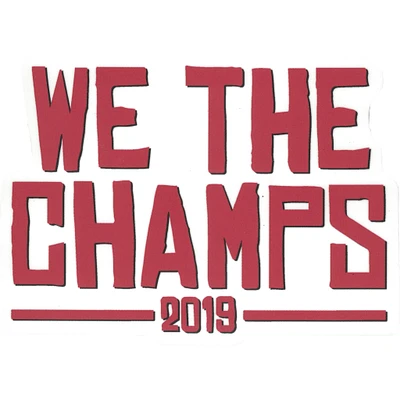 WE THE CHAMPS Vinyl Sticker - FINAL SALE