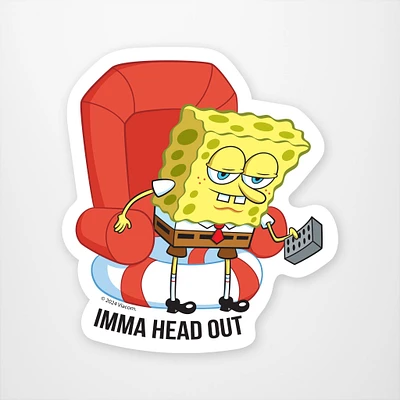 Imma Head Out Vinyl Sticker