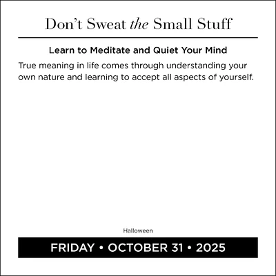 Dont Sweat The Small Stuff Box 2025 Calendar