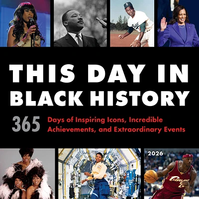 This Day In Black History 2026 Wall Calendar - Online Exclusive