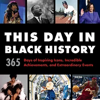 This Day In Black History 2026 Wall Calendar - Online Exclusive