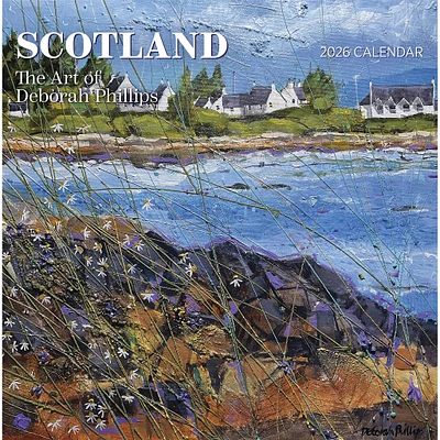 Scotland The Art Of Deborah Phillips 2026 Wall Calendar - Online Exclusive