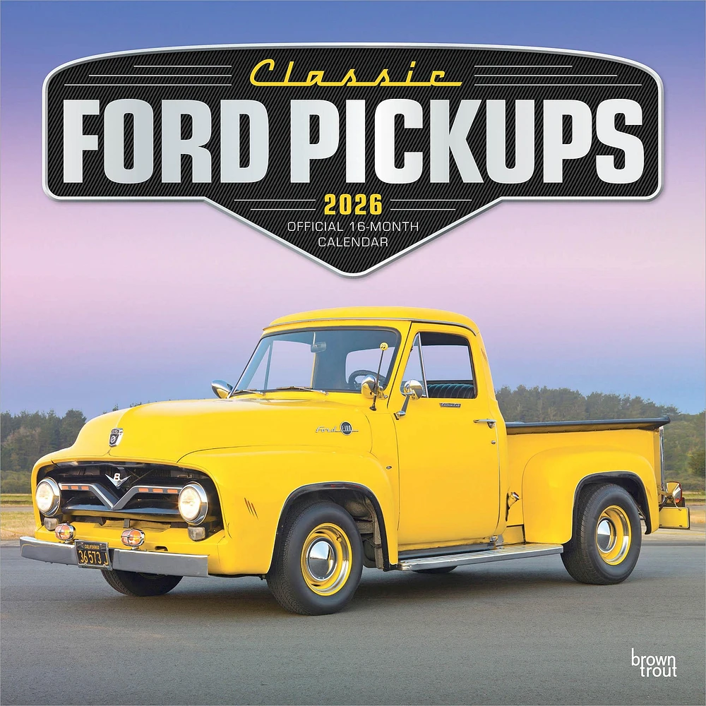 Ford Pickups Classic 2026 Wall Calendar
