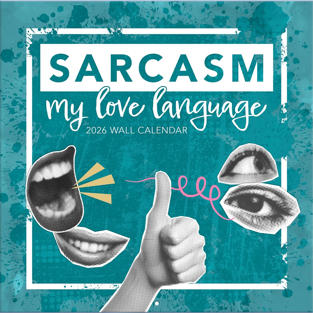 Sarcasm My Love Language 2026 Wall Calendar - Online Exclusive