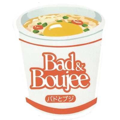 Bad and Boujee Vinyl Sticker - FINAL SALE