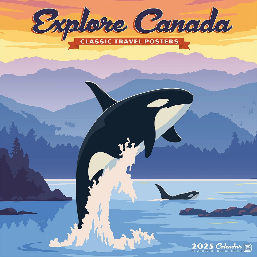 Explore Canada Travel Posters Wall 2025 Calendar