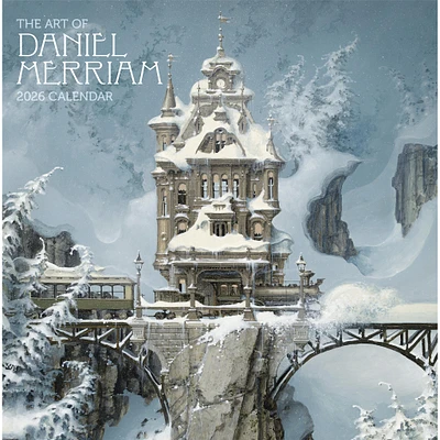 Art Of Daniel Merriam 2026 Wall Calendar - Online Exclusive
