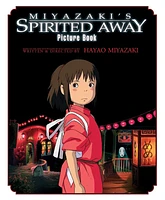 Spirited Away: Hayao Miyazaki Picture Book