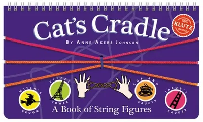 KLUTZ Cat's Cradle: A Book of String Figures