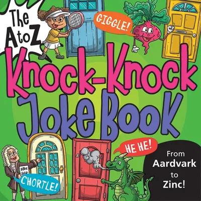 A to Z - Knock-Knock Joke Book