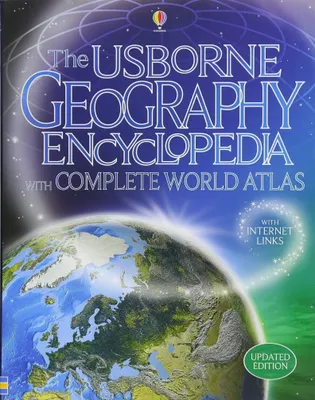 The Usborne Geography Encyclopedia