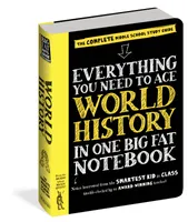 Everything You Need To Ace World History In One Big Fat Notebook