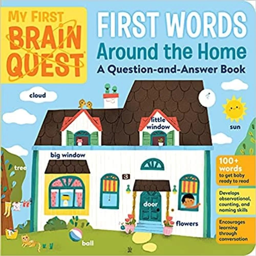 My First Brain Quest - First Words: Around The Home