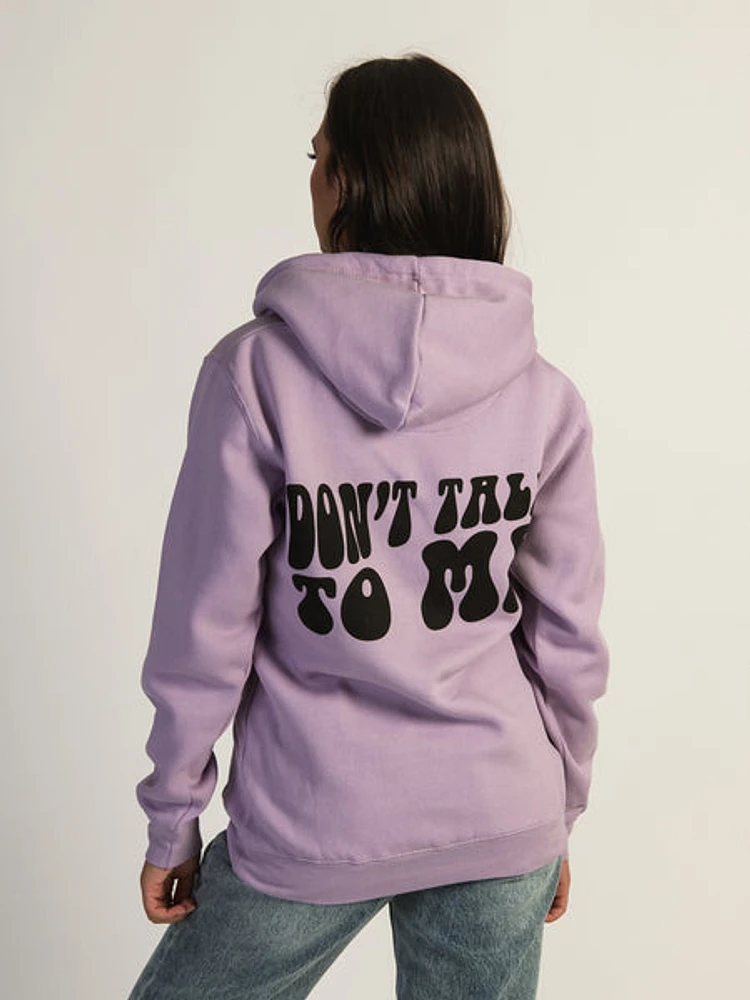 Verbage Don't Talk To Me Hoodie