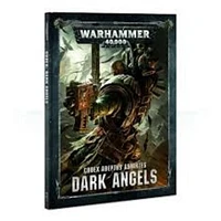 Dark Angels - Codex: Adeptus Astartes Dark Angels - 8e Edition (Eng)