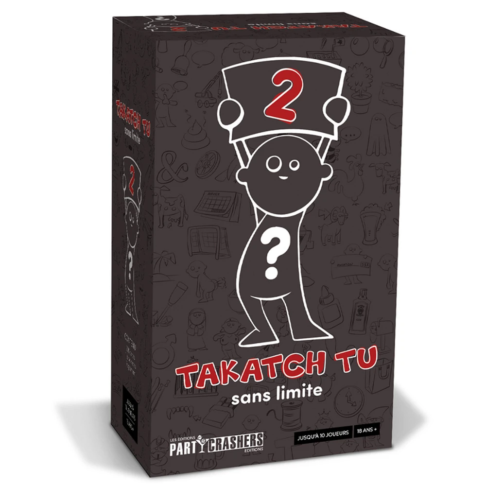 Takatch tu 2 - Sans Limite (Francais)