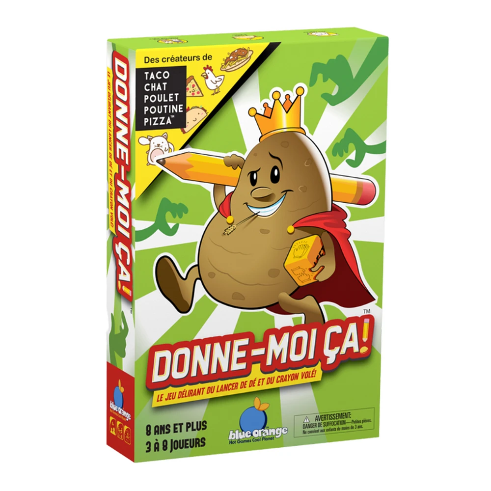 Donne-moi ca! (Français)