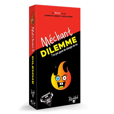 Méchant dilemme (French)