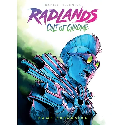 Radlands - Cult of Chrome (Anglais)