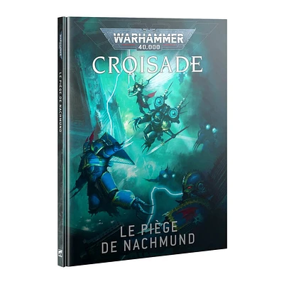Crusade - Nachmund Gauntlet (Français)