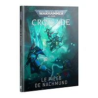 Crusade - Nachmund Gauntlet (Français)