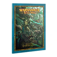 Arcane Journal - Wood Elf Realms (Anglais)