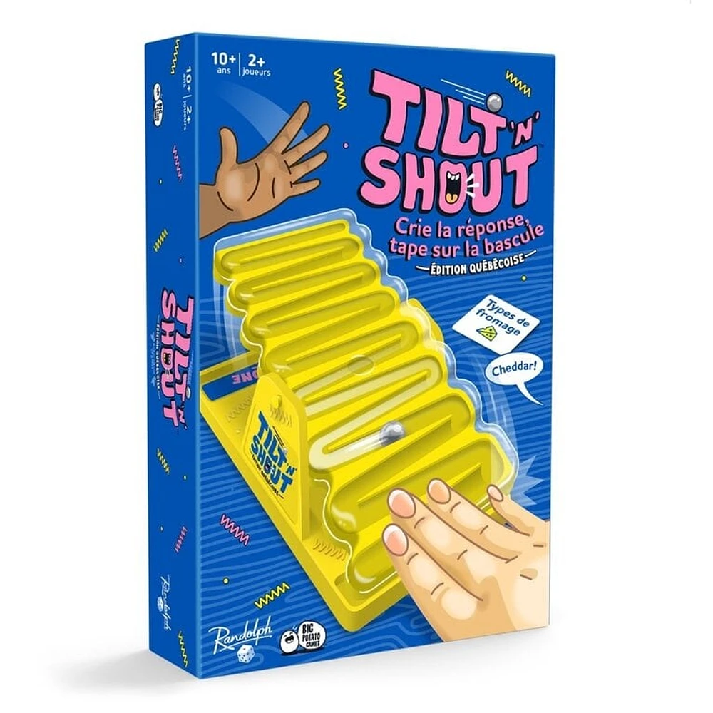 Tilt'n'Shout - Édition québécoise (Français) [PRÉCOMMANDE]