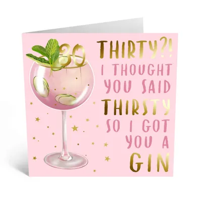 Central 23 Thirty Thirsty Gin Card~Blank Inside