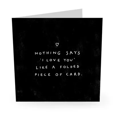 Nothing Says I love You card