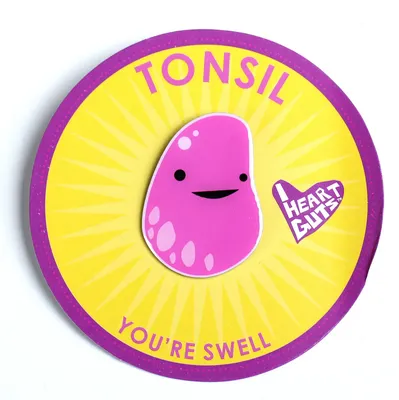 Tonsil Lapel Pin- You're Swell
