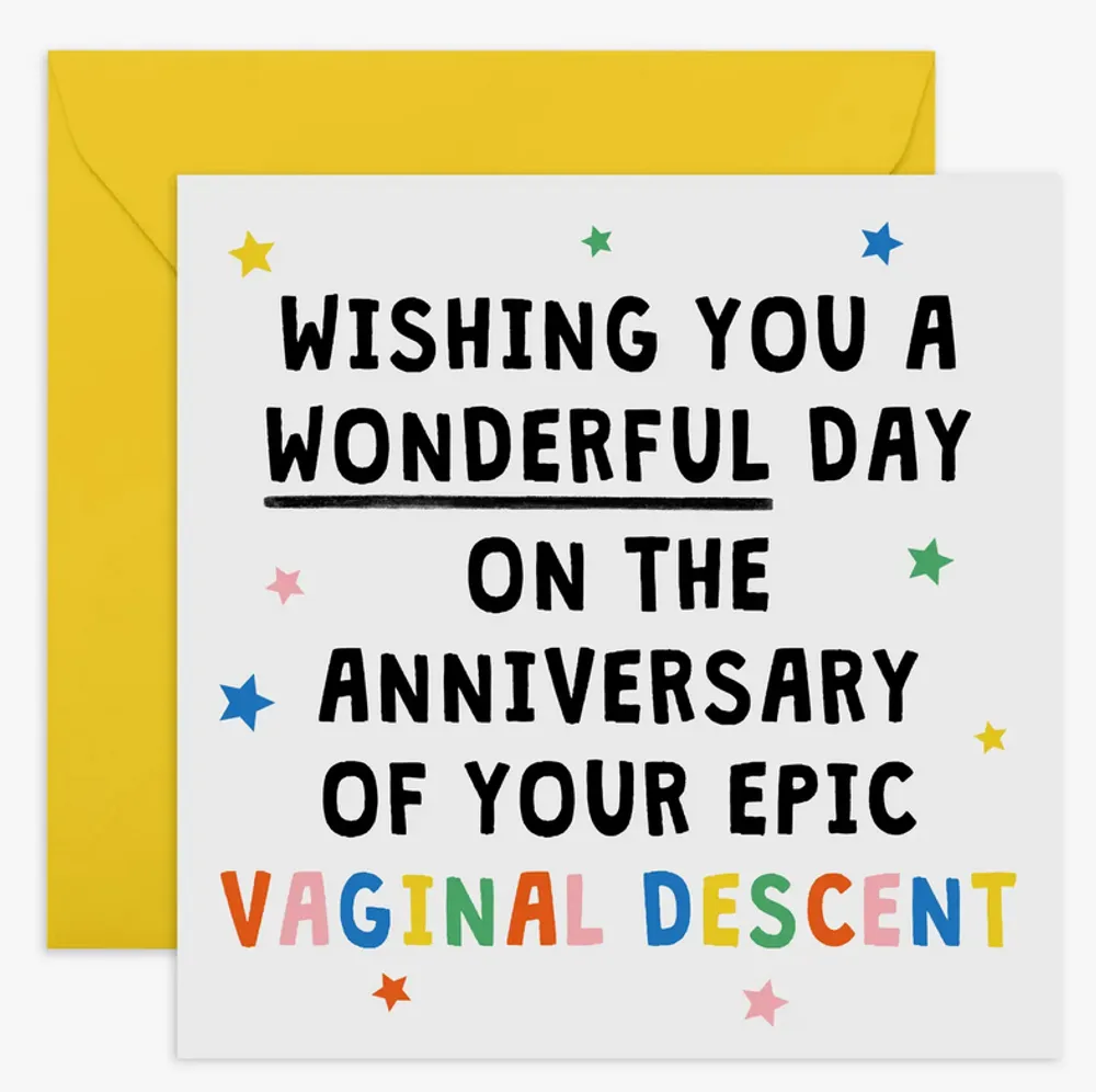 Vaginal Descent Anniversary Card