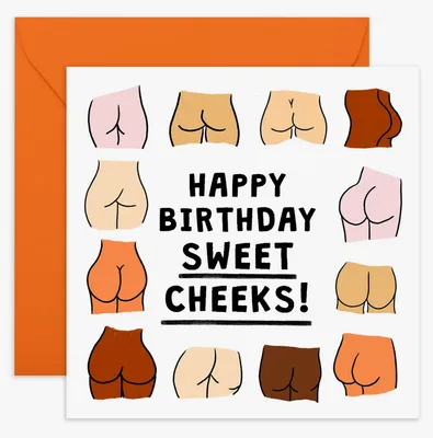 Happy Birthday Sweet Cheeks Card
