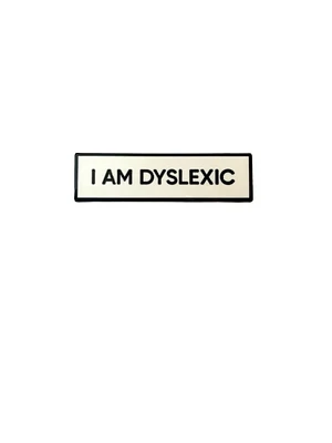 I AM DYSLEXIC Enamel Pin