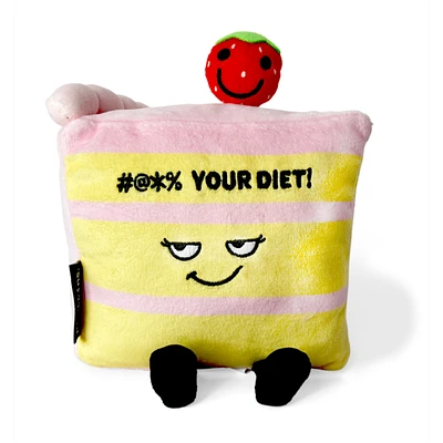 Plush Cake Slice -  #@*% Your Diet!