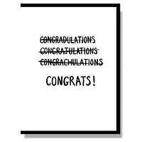 Can't Spell Congrats Greeting Card