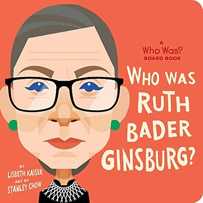 Who was Ruth Bader Ginsburg Book?