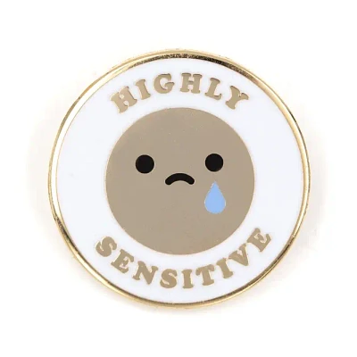 Highly Sensitive Enamel Pin