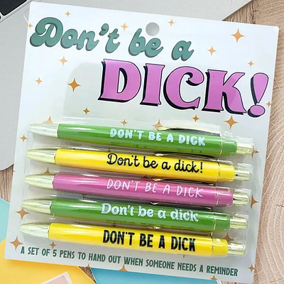 Don't Be A Dick Pen Set