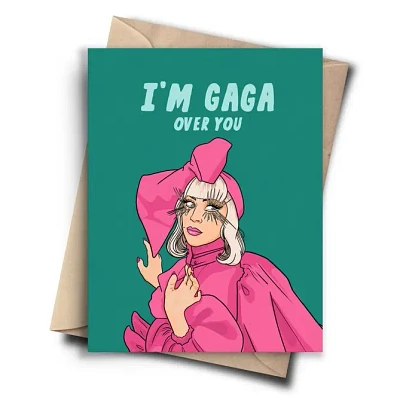 I'm Gaga Over You Card