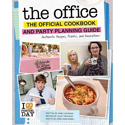 The Office: Official Cookbook & Party Guide