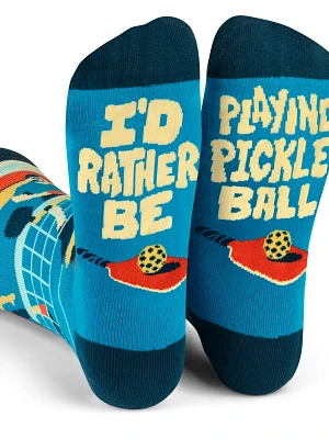 I'd Rather Be Playing Pickleball Socks