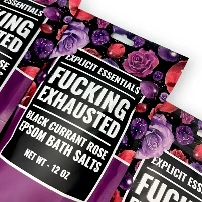 Fucking Exhausted Bath Salts 12oz Bag