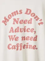 Mom Needs Caffeine Classic Fit Cotton Crew Neck Ringer Tee
