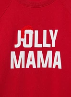 Jolly Mama Classic Fit Cozy Fleece Crew Sweatshirt