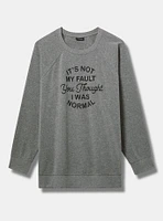 Not My Fault Classic Fit Sweatshirt