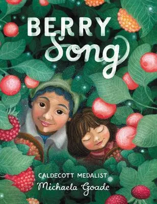 Berry Song (Caldecott Honor Book) - 