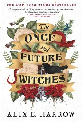 The Once and Future Witches - 