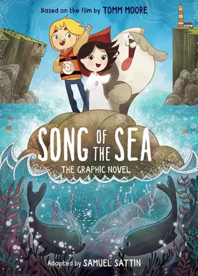 Song of the Sea - The Graphic Novel