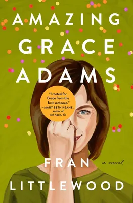 Amazing Grace Adams - A Novel